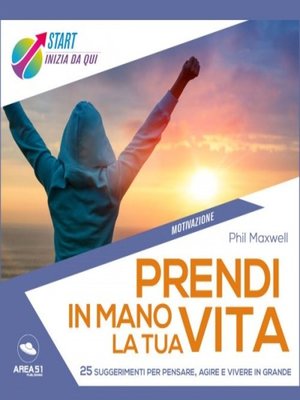 cover image of Prendi in mano la tua vita